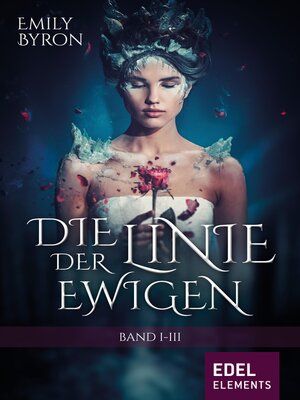 cover image of Die Linie der Ewigen, Band I-III